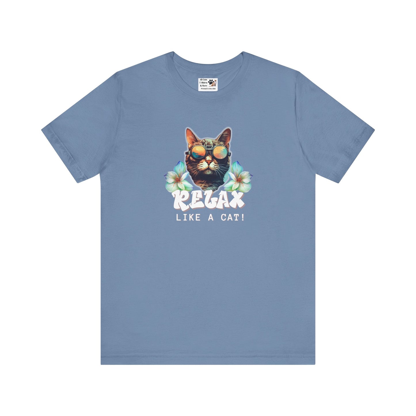 Relax Like a Cat T-Shirt (#4) - (Chill Cat Graphic Tee, Unisex Casual Wear, Gift for Cat Lovers)