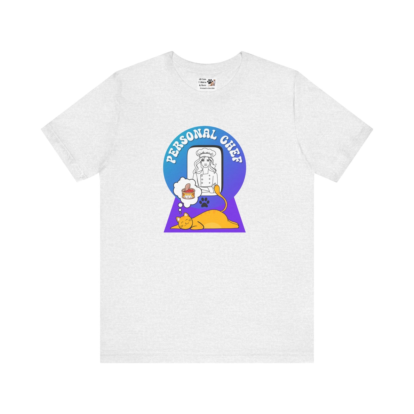 Personal Chef for Cats T-Shirt - (#12 - Orange Cat & Chef Blue Purple Design - Unisex Jersey Tee – Perfect for Cat Care Givers!)