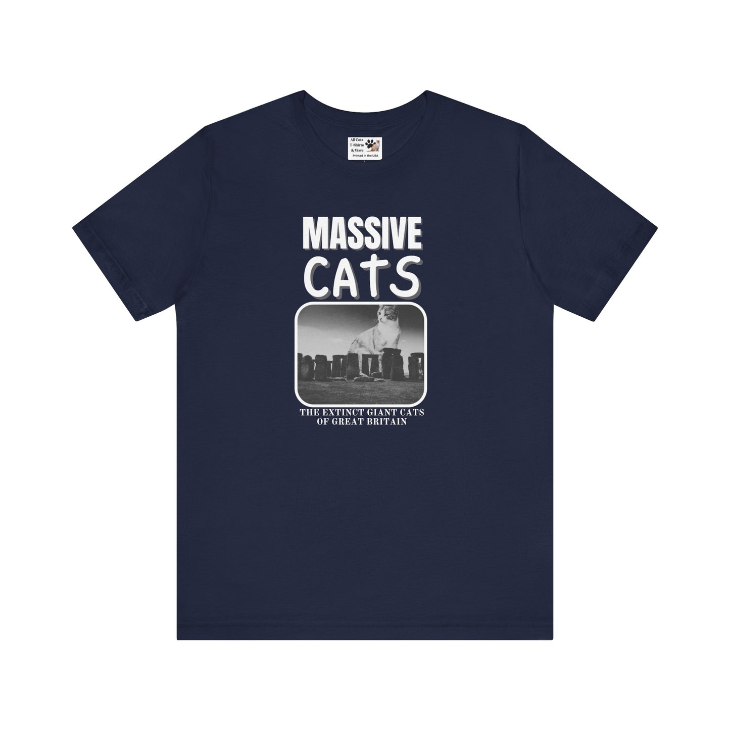 A Massive Cats T-Shirt - Huge Cat Sitting Behind Stone Henge - (Vintage Inspired, Funny Cat Unisex Jersey Tee - Perfect for Cat Fans!)