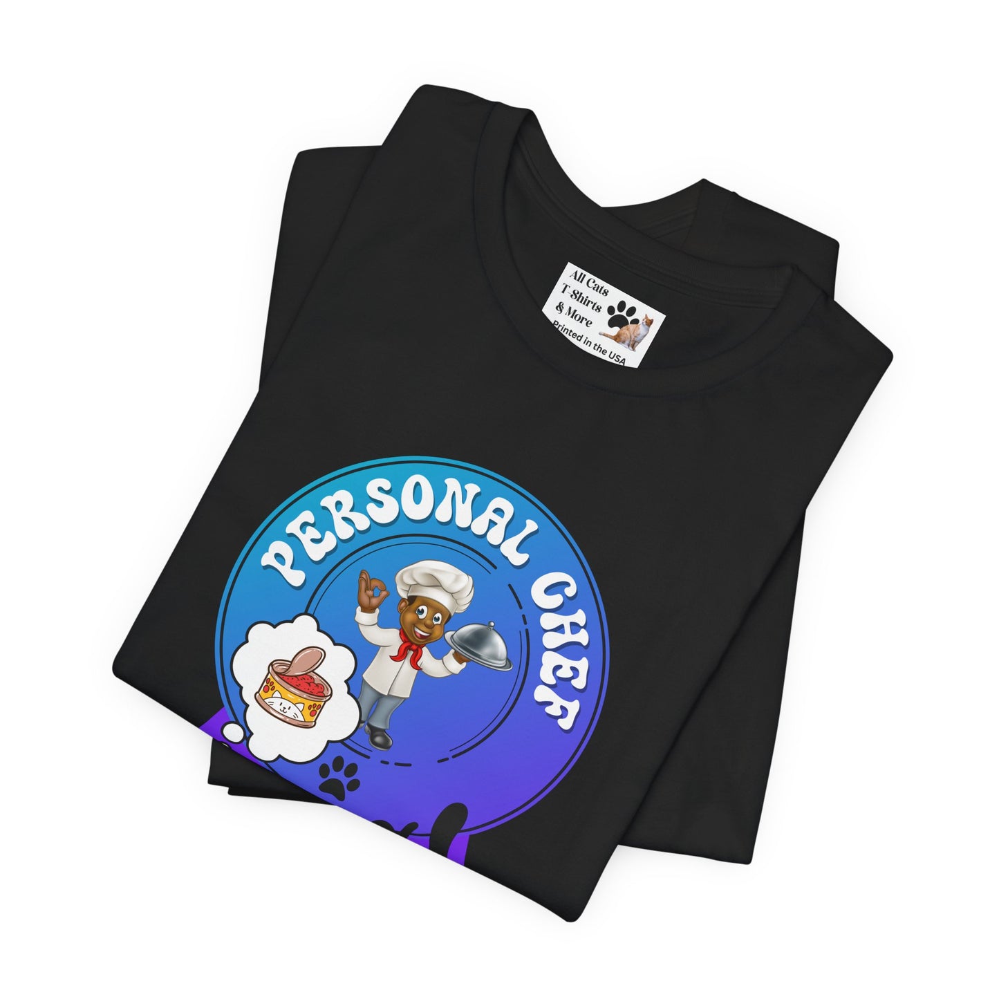 Personal Chef for Cats T-Shirt (#5 - Black Cat & Chef Blue Purple Design - Unisex Jersey Tee – Perfect Cat Care Givers!)