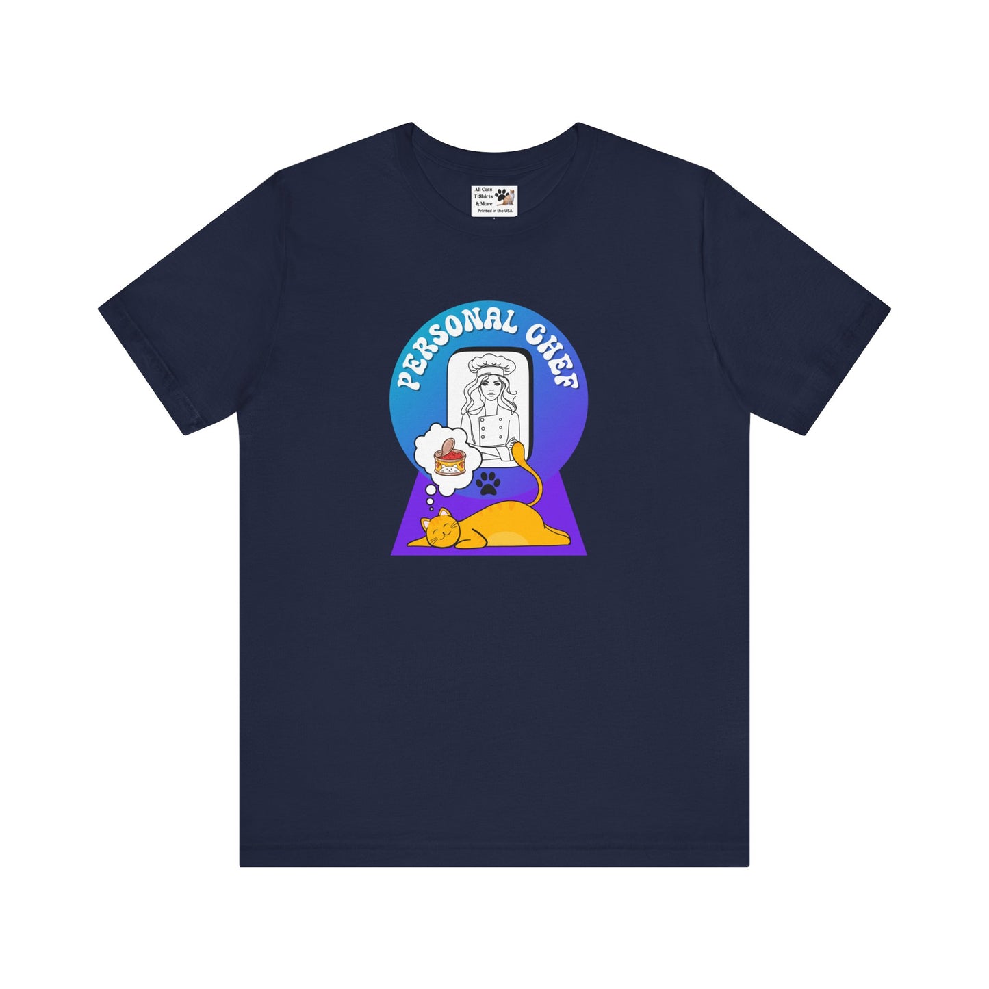 Personal Chef for Cats T-Shirt - (#12 - Orange Cat & Chef Blue Purple Design - Unisex Jersey Tee – Perfect for Cat Care Givers!)