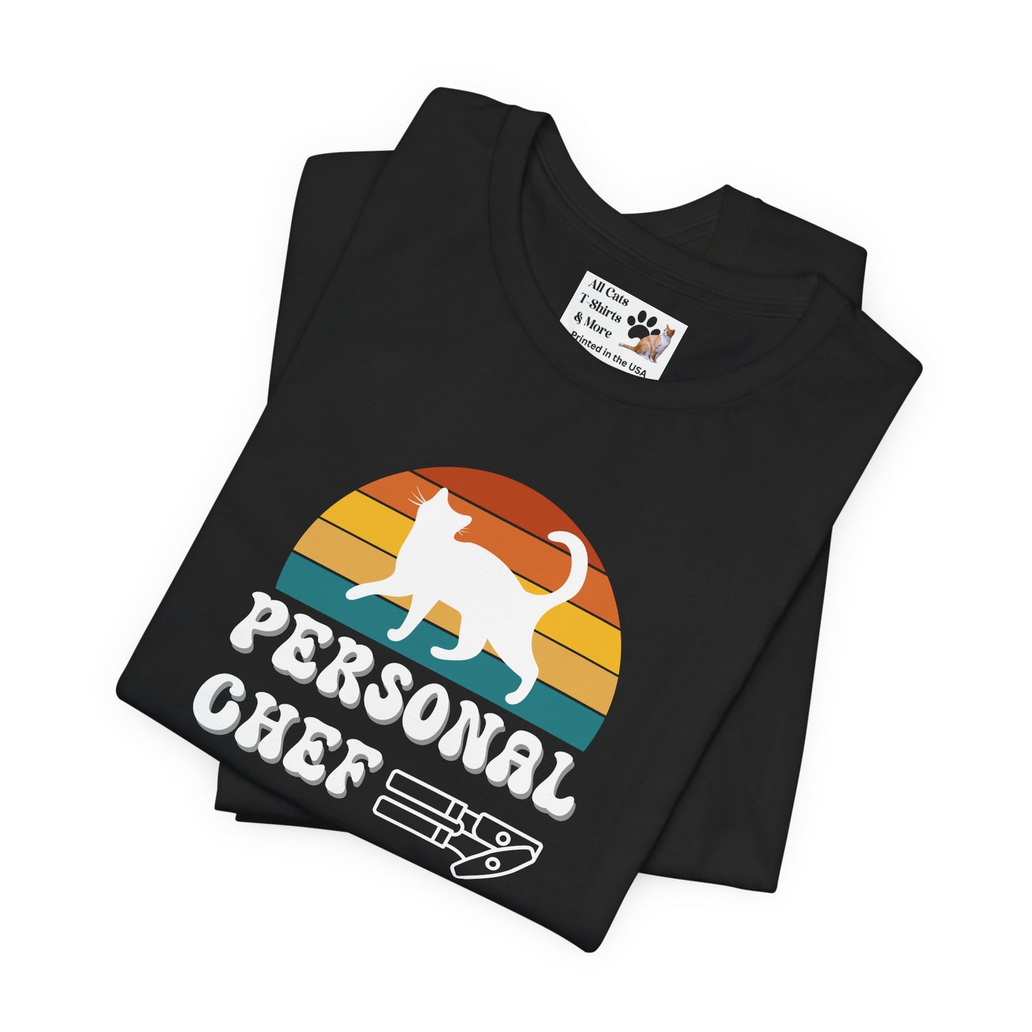 Vintage Sunset Personal Chef for Cats T-Shirt (#17 - White Cat Silhouette & Can Opener - Unisex Jersey Tee – Funny Cat Tee)