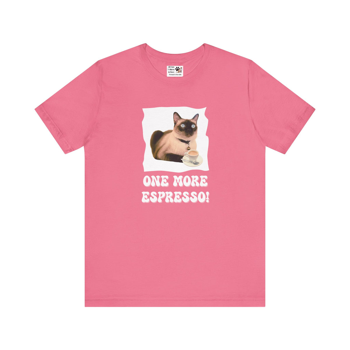 One More Espresso! - (Cat & Coffee T-Shirt #4)