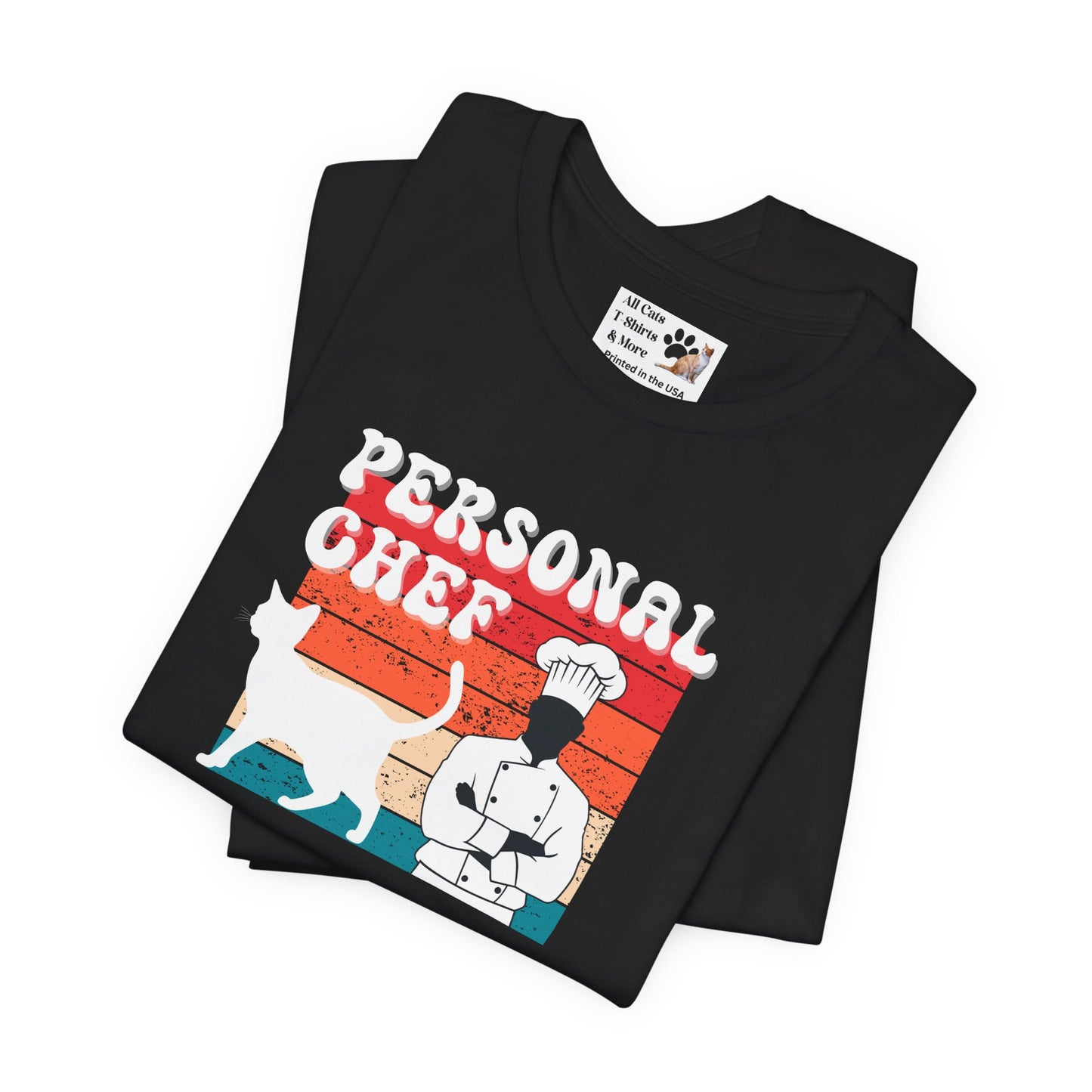 Personal Chef for Cats T-Shirt (#19 - Distressed Style Vintage Sunset, Unisex Jersey Tee)