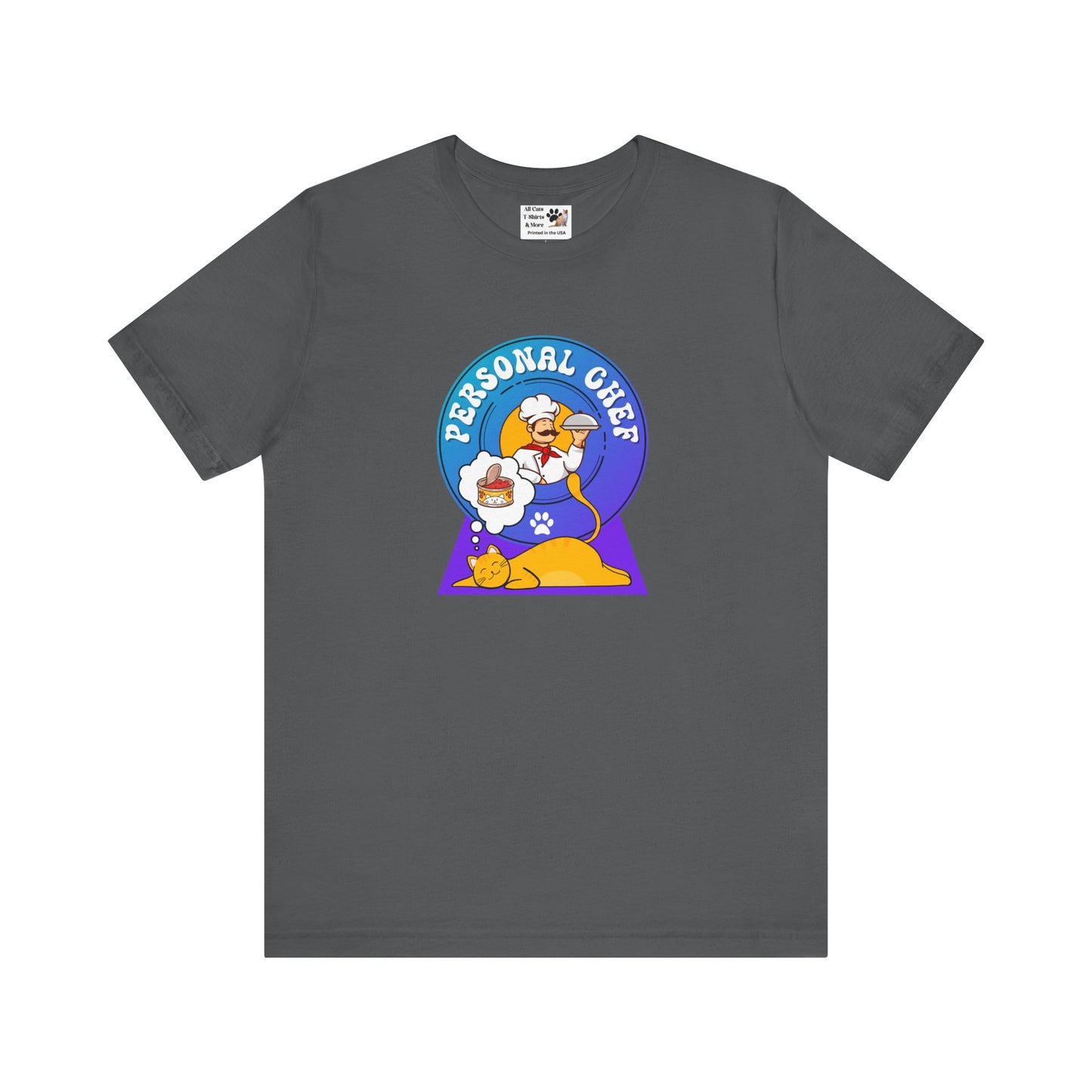 Personal Chef for Cats T-Shirt (#1 - Orange Cat Blue Purple Design - Unisex Jersey Tee ā Perfect Cat Care Givers!)