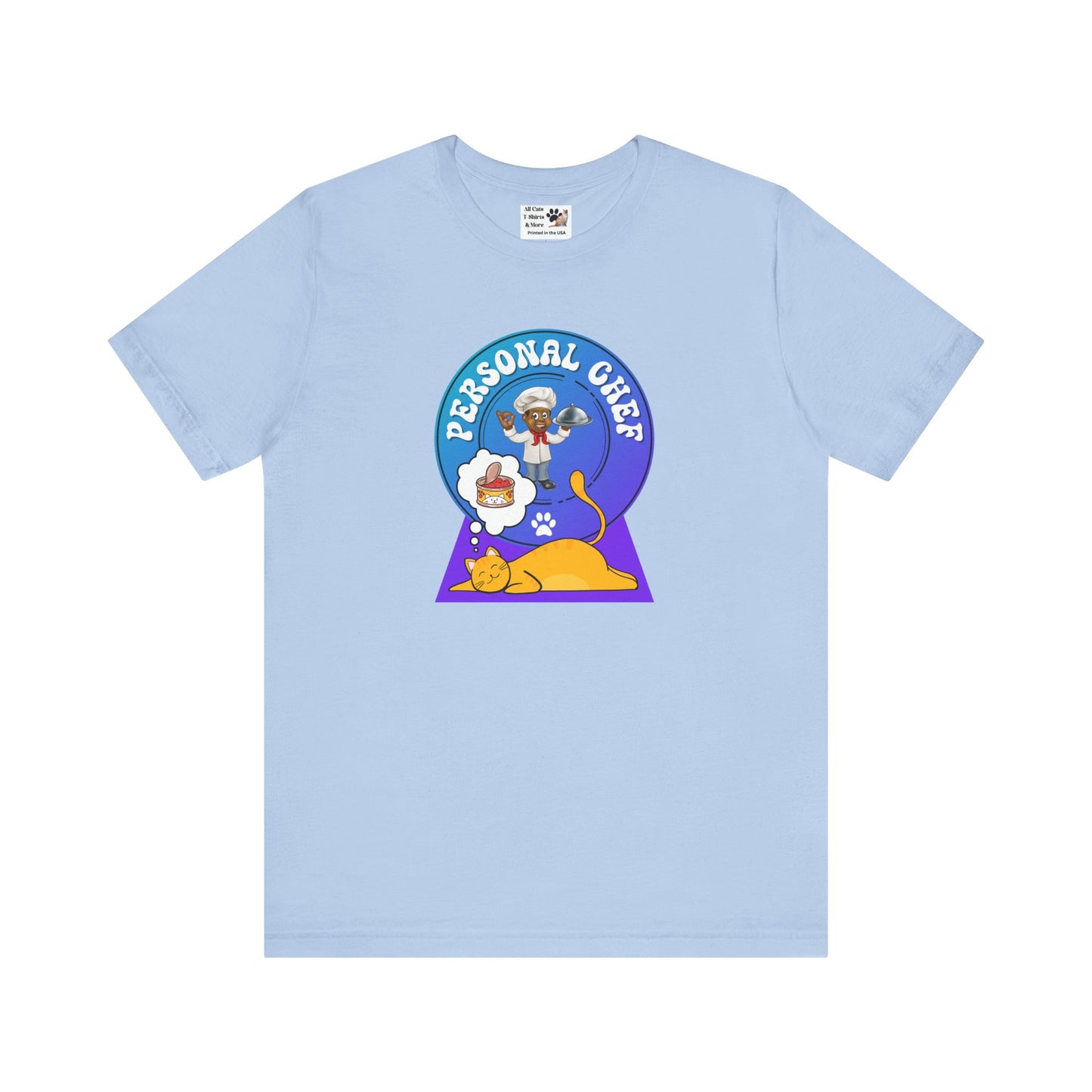 Personal Chef for Cats T-Shirt (#3 - Orange Cat & Chef Blue Purple Design - Unisex Jersey Tee – Perfect Cat Care Givers!)