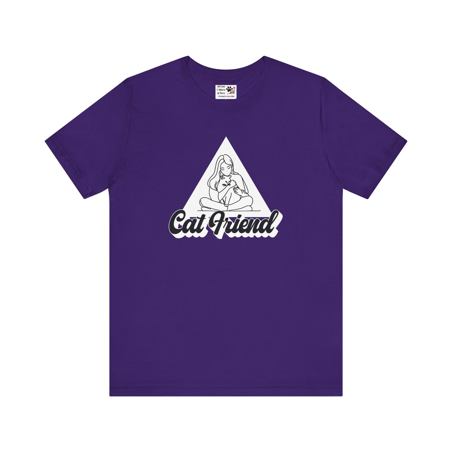 Cat Friend T-Shirt - (Unisex Jersey Short Sleeve Tee - Perfect for Friends of Cats!)