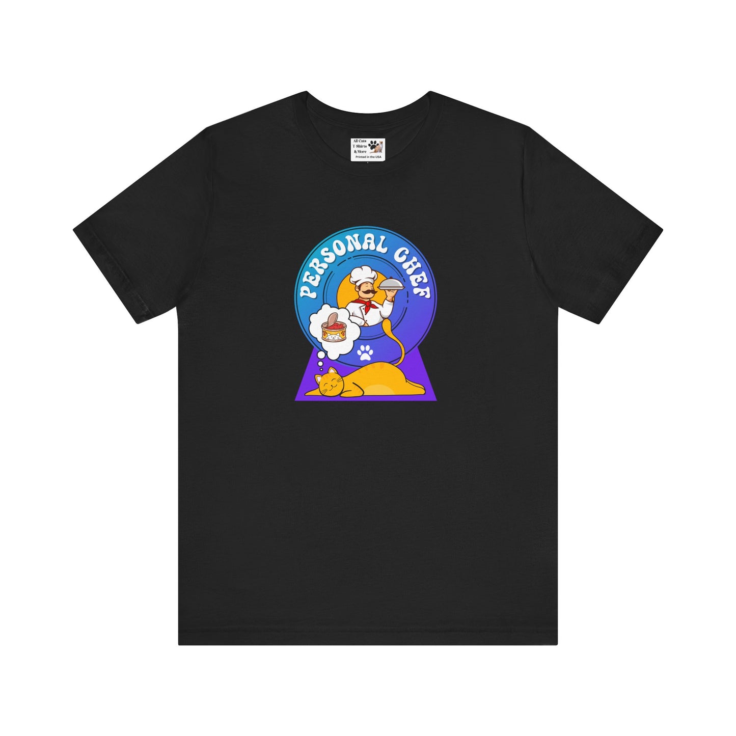 Personal Chef for Cats T-Shirt (#1 - Orange Cat Blue Purple Design - Unisex Jersey Tee ā Perfect Cat Care Givers!)