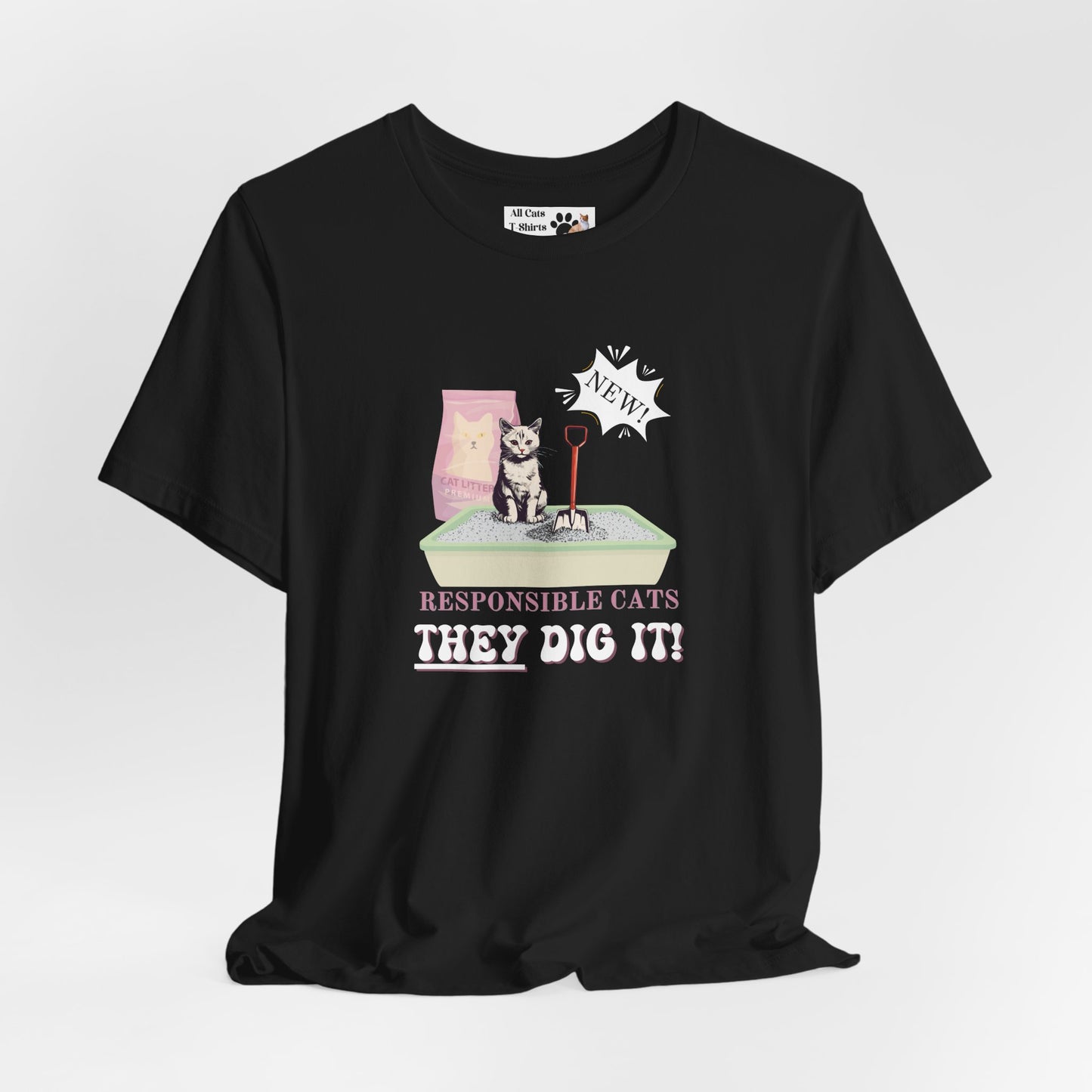 Responsible Cats T-Shirt - (Unisex Jersey Tee – Litter Box Humour Cat Tee)