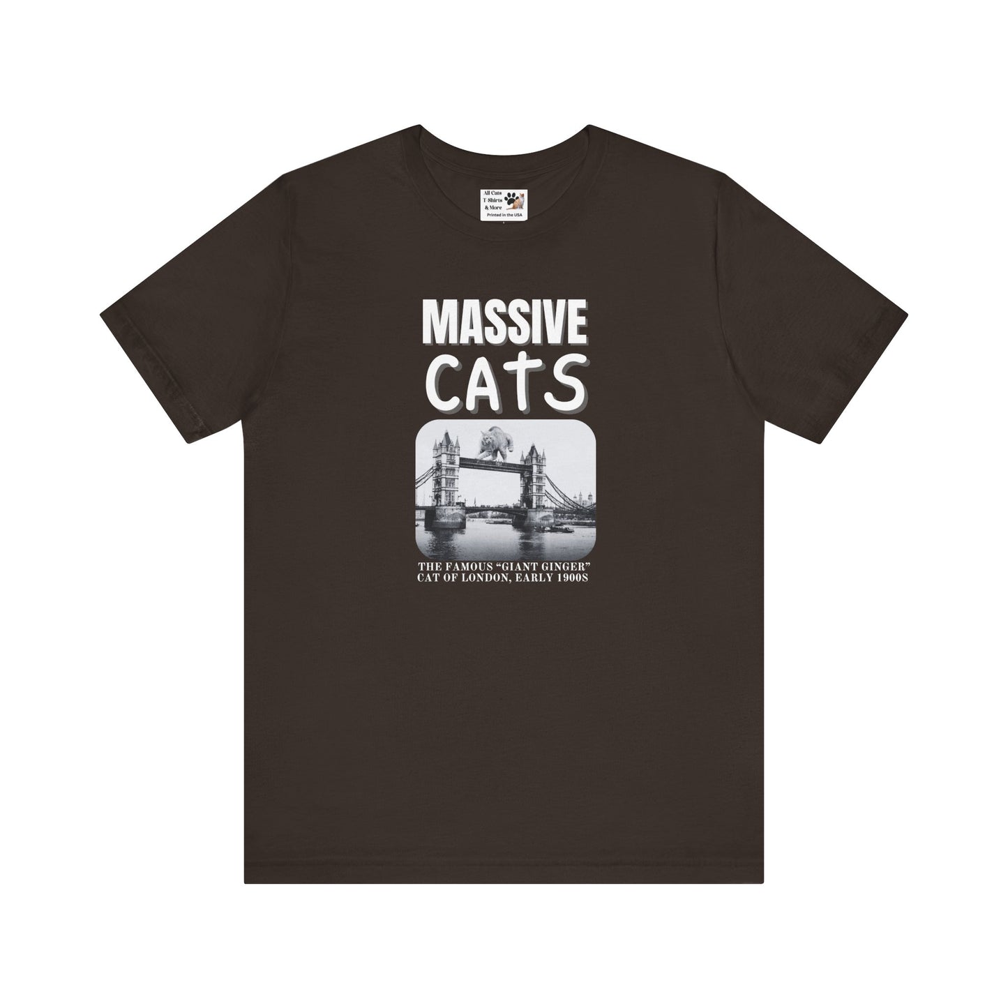 A Massive Cats T-Shirt - Huge Cat on Tower Bridge, London - (Vintage London Design, Funny Cat Unisex Jersey Tee - Perfect for Cat Fans!)