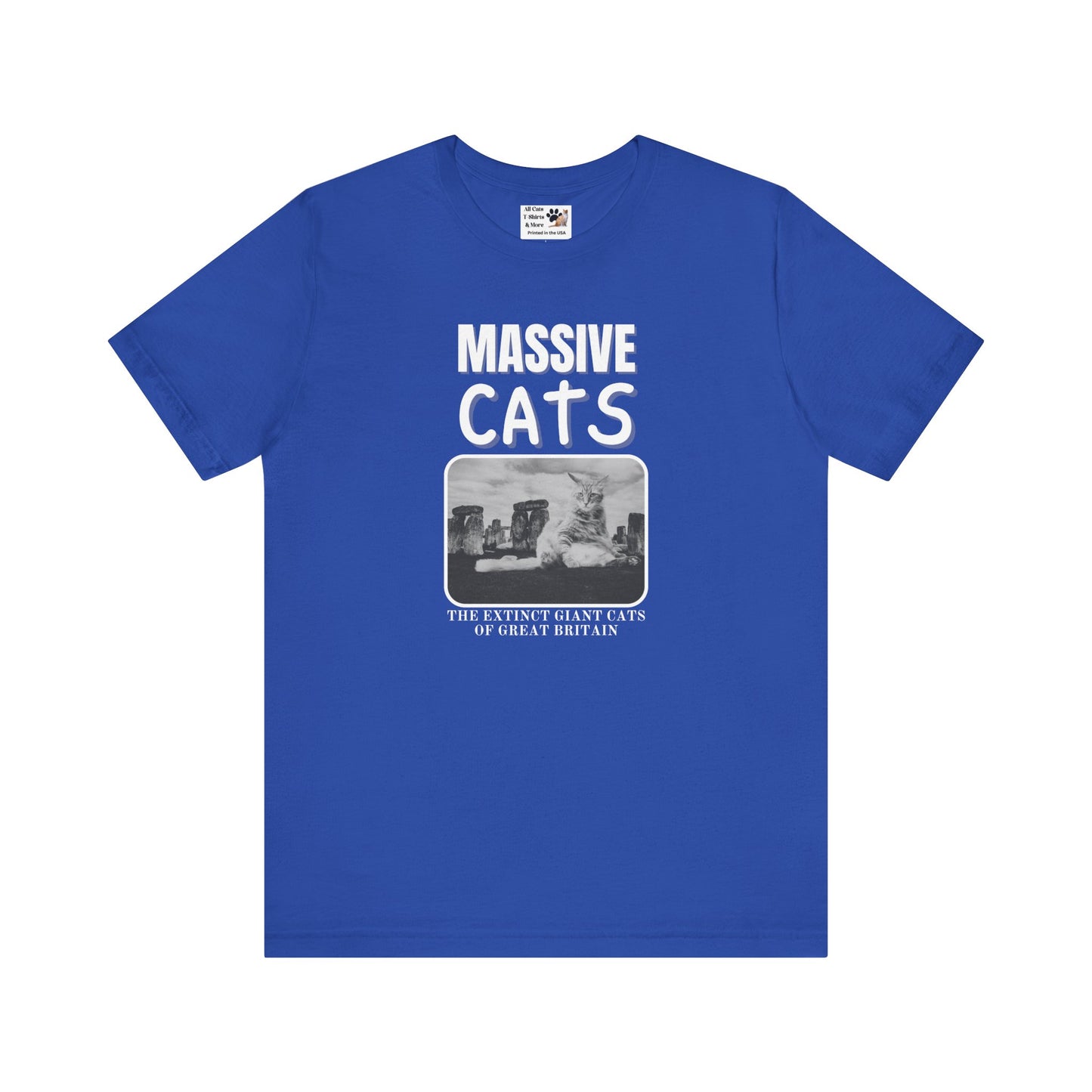 A Massive Cats T-Shirt - Huge Cat Sitting In Front of Stone Henge - (Vintage Inspired, Funny Cat Unisex Jersey Tee - Perfect for Cat Fans!)