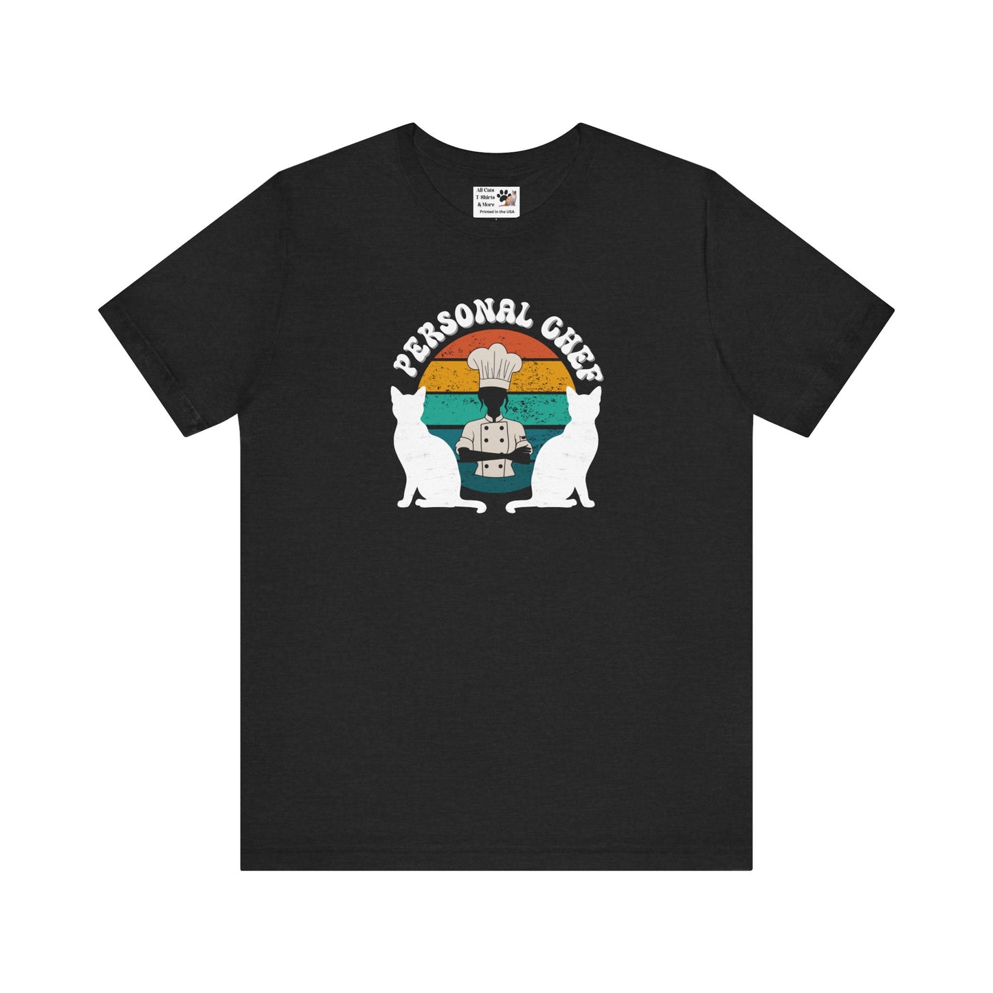 Personal Chef for Cats T-Shirt (#20 - Distressed Style Vintage Sunset, Unisex Jersey Tee)