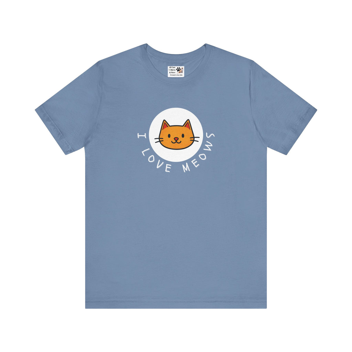 I Love Meows Cat T-Shirt - (Tee #5, Cute Orange Cat Graphic T-Shirt)