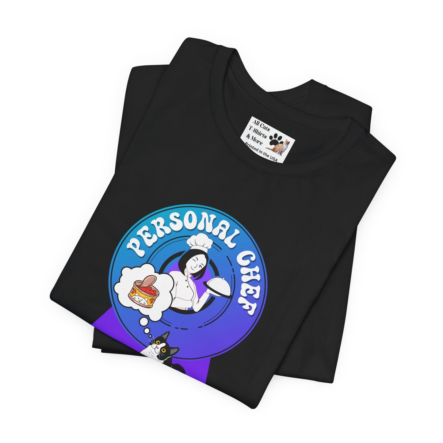 Personal Chef for Cats T-Shirt - (#8 - B/W Cat & Chef Blue Purple Design - Unisex Jersey Tee – Perfect for Cat Care Givers!)