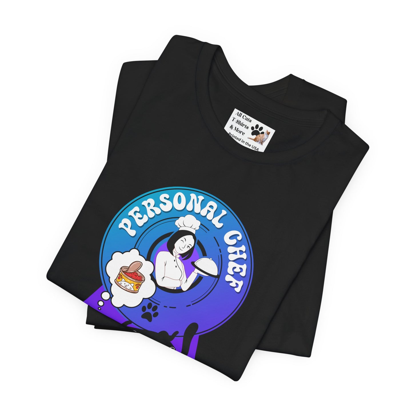 Personal Chef for Cats T-Shirt - (#7 - Black Cat & Chef Blue Purple Design - Unisex Jersey Tee – Perfect for Cat Care Givers!)