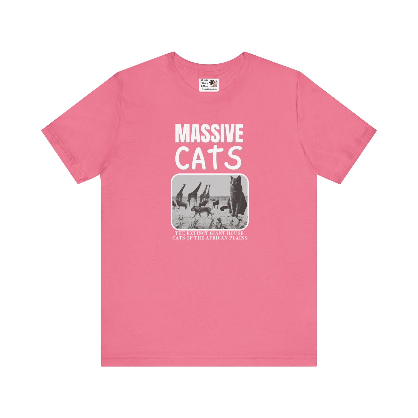 A Massive Cats T-Shirt - Huge House Cat on African Plain - (Vintage Inspired, Funny Cat Unisex Jersey Tee - Perfect for Cat Fans!)