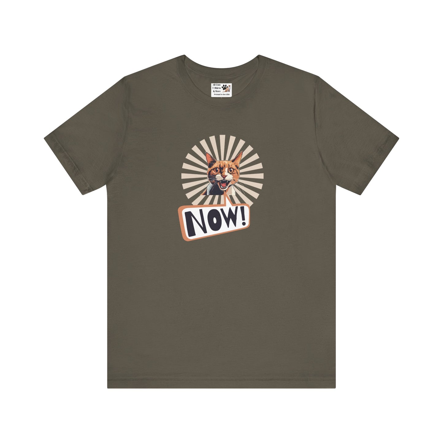 "NOW Cat" Graphic T-Shirt - (Funny Cat Unisex Jersey Tee - Perfect for Cat Owners!)