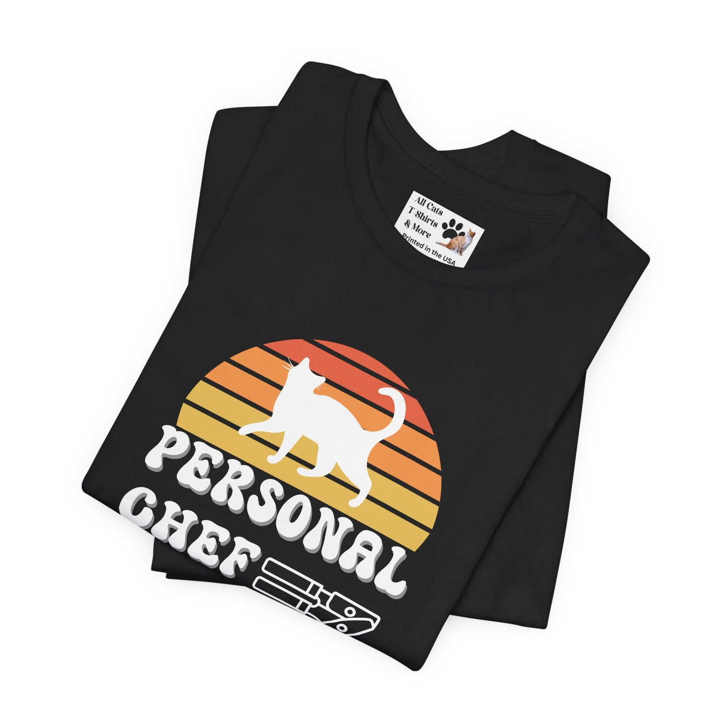 Vintage Sunset Personal Chef for Cats T-Shirt (#22 - Cat & Can Opener - Unisex Jersey Tee)