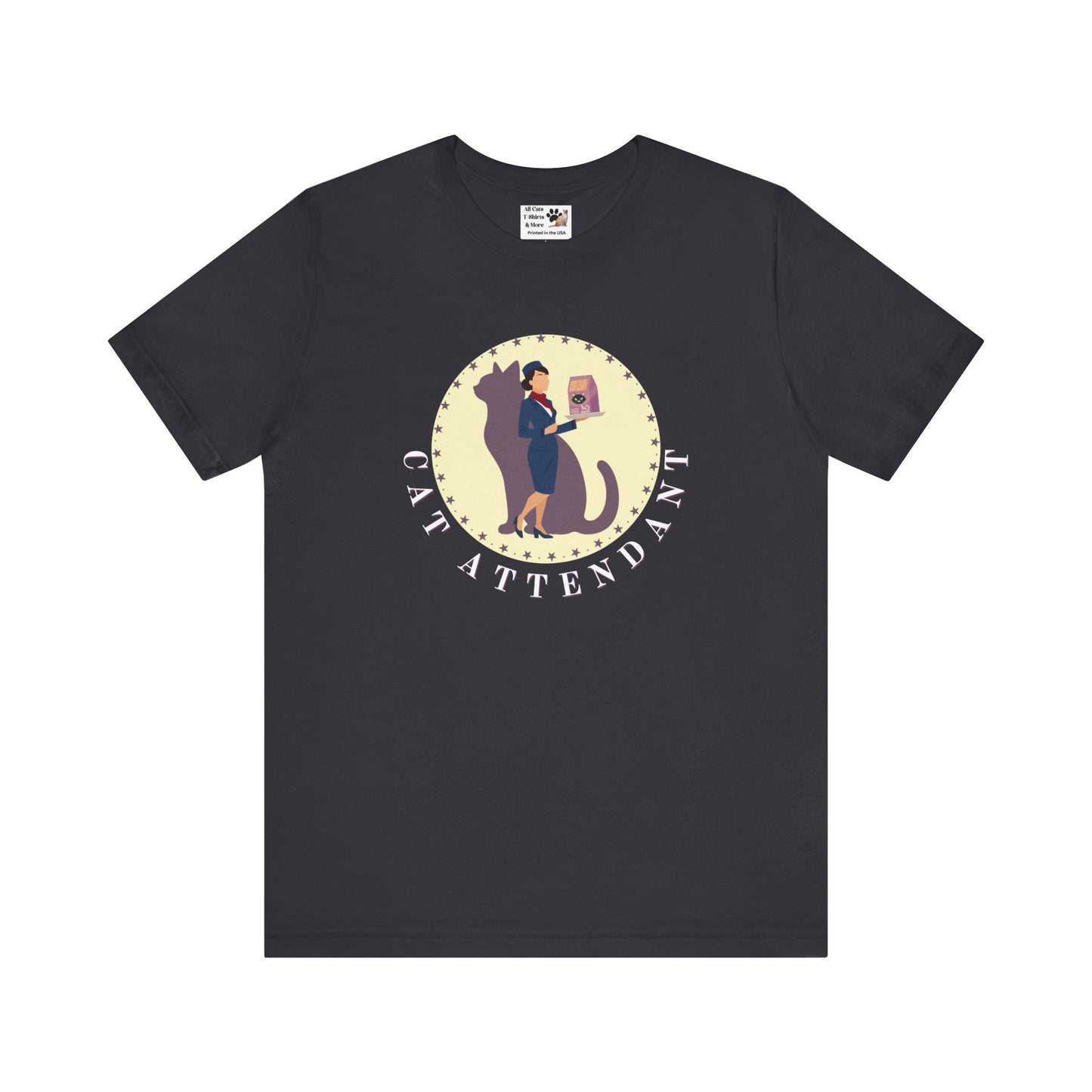 Fun "Cat Attendant" T-Shirt - (Unisex Jersey Short Sleeve Tee - Perfect Gift for Cat Lovers!)