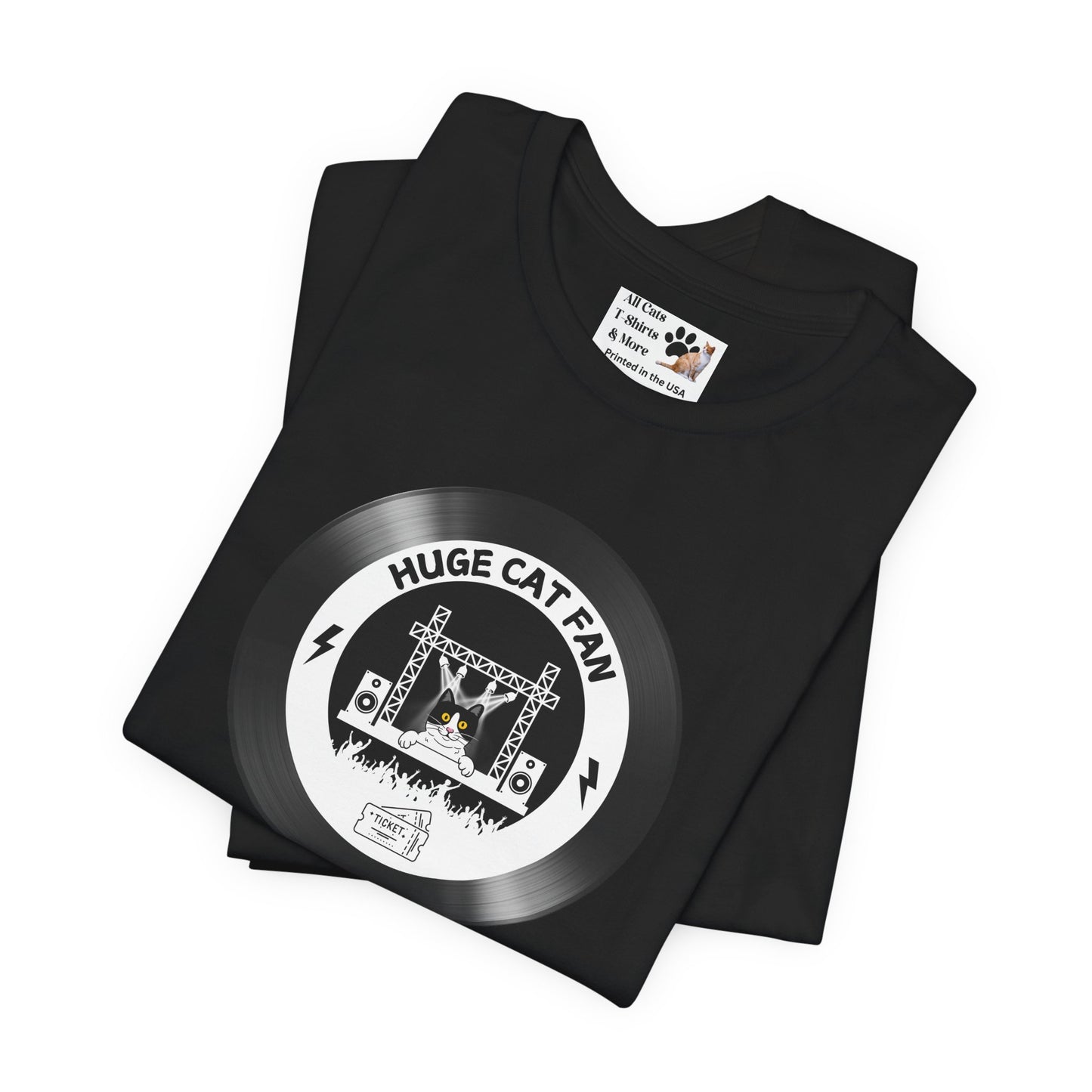 Huge Cat Fan "Record Style" T-Shirt - (Fun Unisex Jersey Tee - Music & Cat Lover T-Shirt)