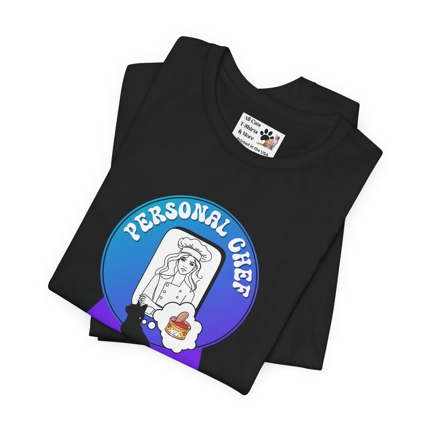 Personal Chef for Cats T-Shirt - (#11 - Black Cat Silhouette & Chef Blue Purple Design - Unisex Jersey Tee – Perfect for Cat Care Givers!)