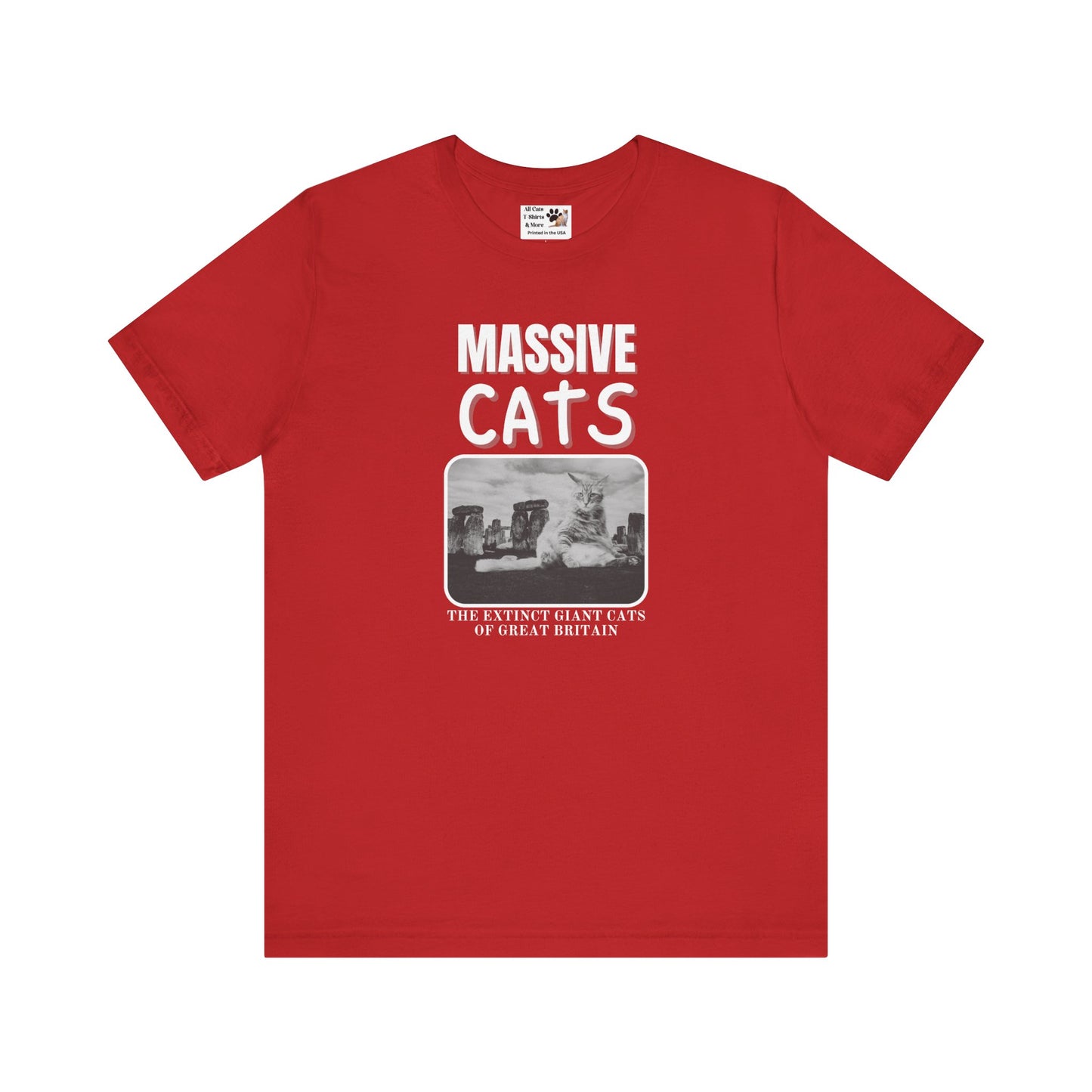 A Massive Cats T-Shirt - Huge Cat Sitting In Front of Stone Henge - (Vintage Inspired, Funny Cat Unisex Jersey Tee - Perfect for Cat Fans!)
