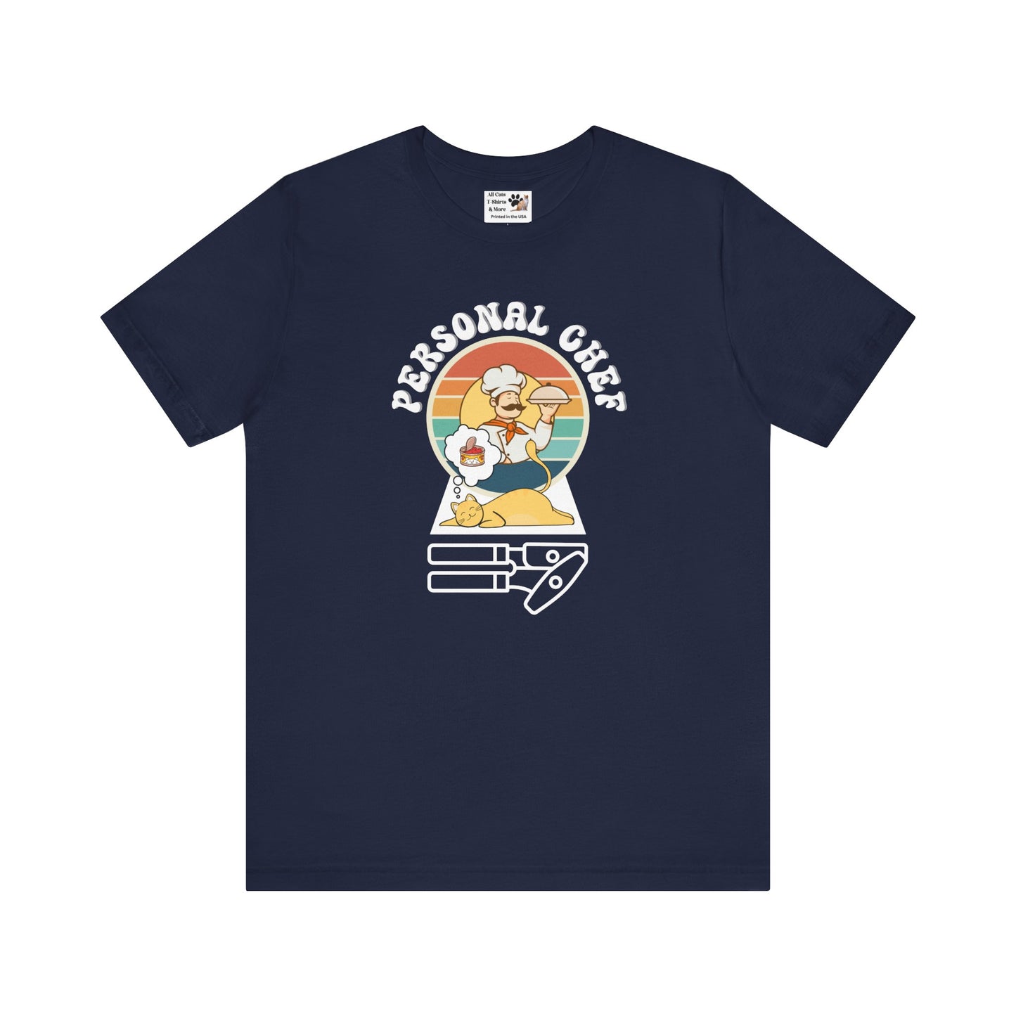 Vintage Style Personal Chef for Cats T-Shirt (#14 - Cat, Chef & Can Opener - Unisex Jersey Tee – Funny Cat Tee)