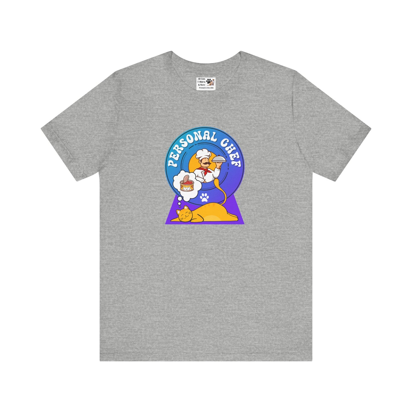 Personal Chef for Cats T-Shirt (#1 - Orange Cat Blue Purple Design - Unisex Jersey Tee ā Perfect Cat Care Givers!)