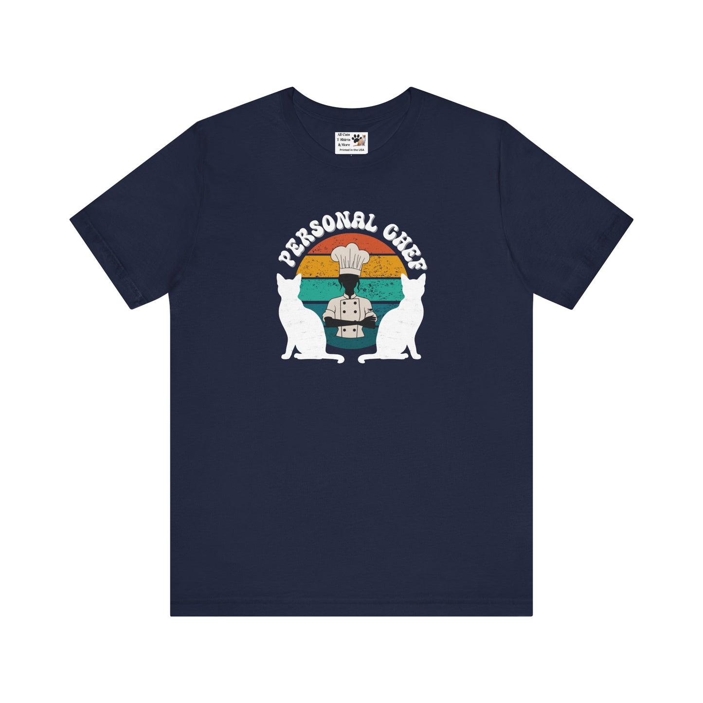 Personal Chef for Cats T-Shirt (#20 - Distressed Style Vintage Sunset, Unisex Jersey Tee)