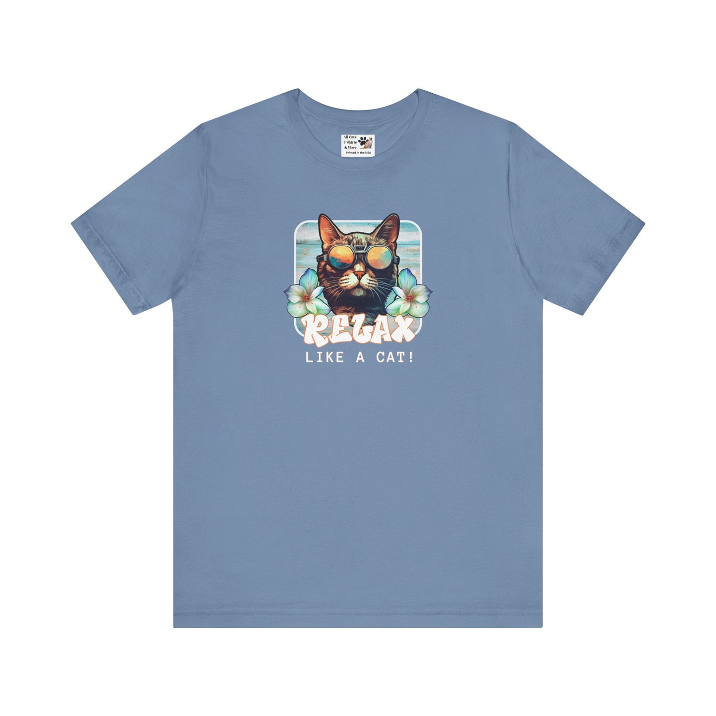Relax Like a Cat Graphic Tee - (Cat Fan Shirt, Gift for Cat Owners, Cool Summer T-Shirt)