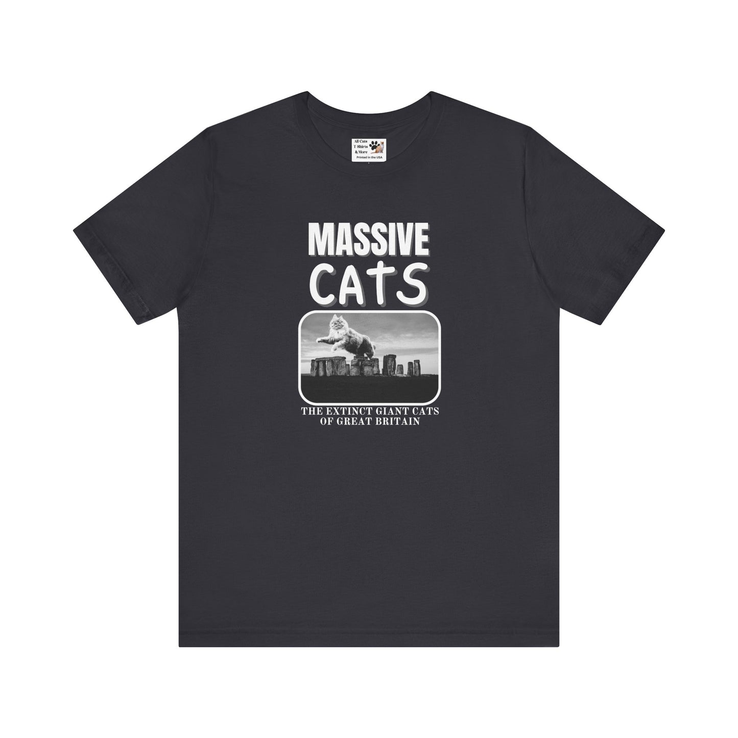 A Massive Cats T-Shirt - Huge Cat Jumping Over Stone Henge - (Funny Cat Unisex Jersey Tee - Perfect for Cat Fans!)