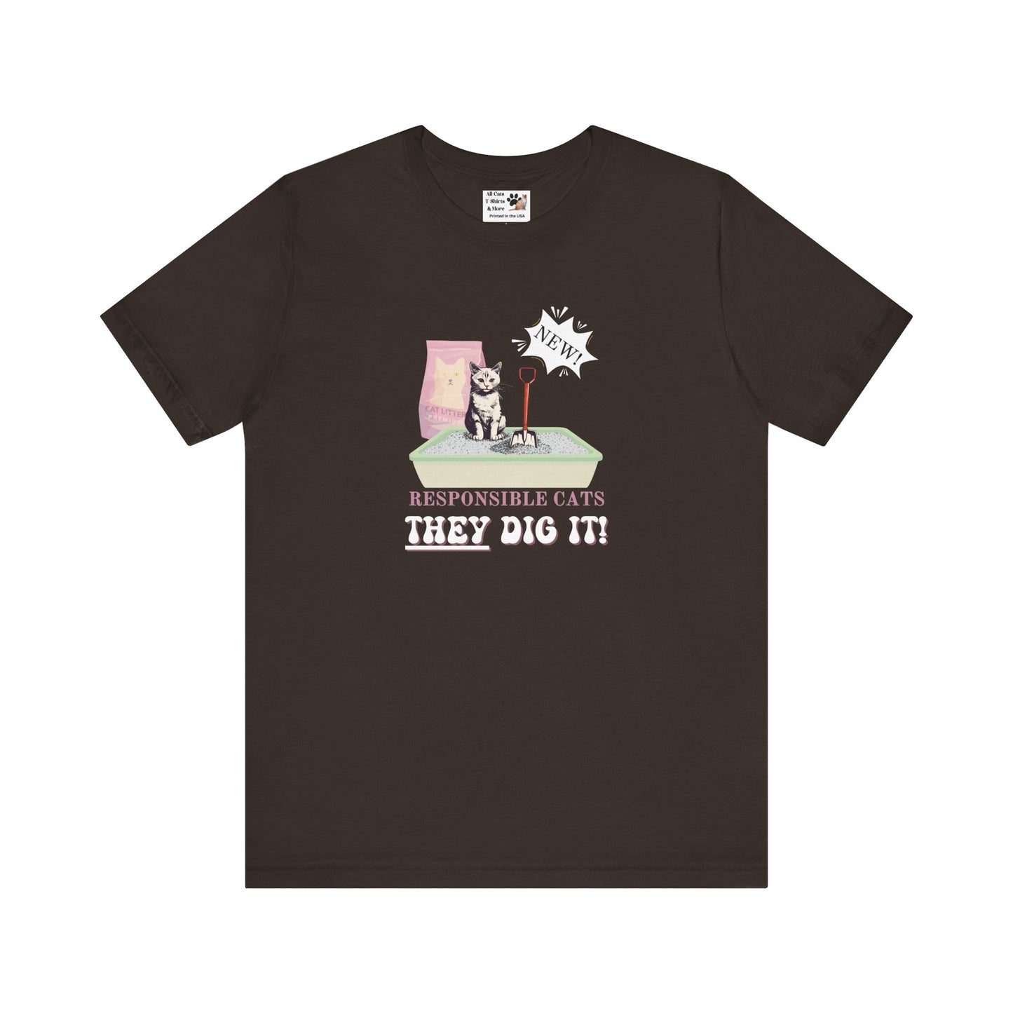 Responsible Cats T-Shirt - (Unisex Jersey Tee – Litter Box Humour Cat Tee)