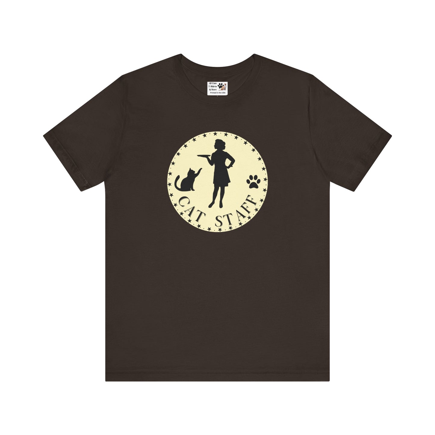 Cat Staff T-Shirt - (Unisex Jersey Short Sleeve Tee - Perfect for Cat Lovers)