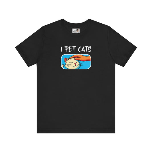 I Pet Cats T‑Shirt — Cute Cat Petting Graphic Tee for Cat Lovers