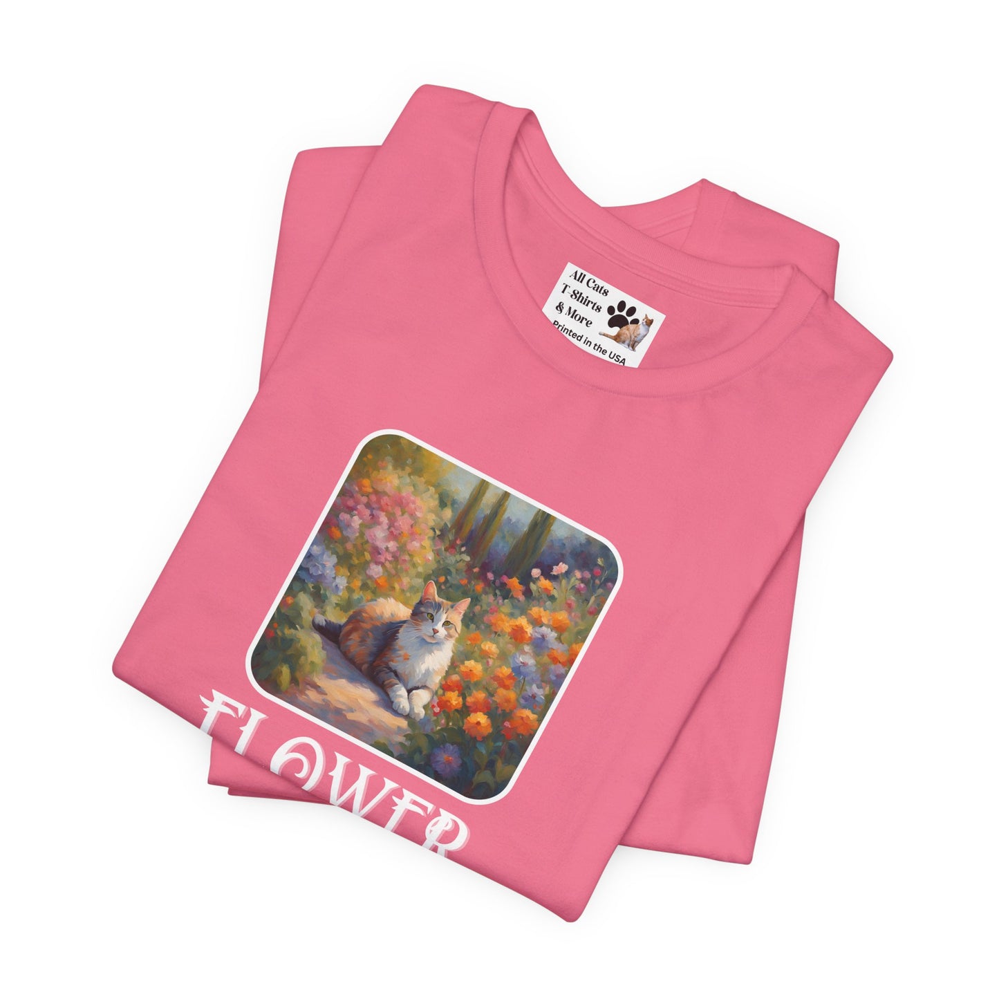 Flower Cats T-Shirt — (Flower Cats Tee #1, Colorful Garden Cat T-Shirt for Cat Fans & Cat Lovers!)