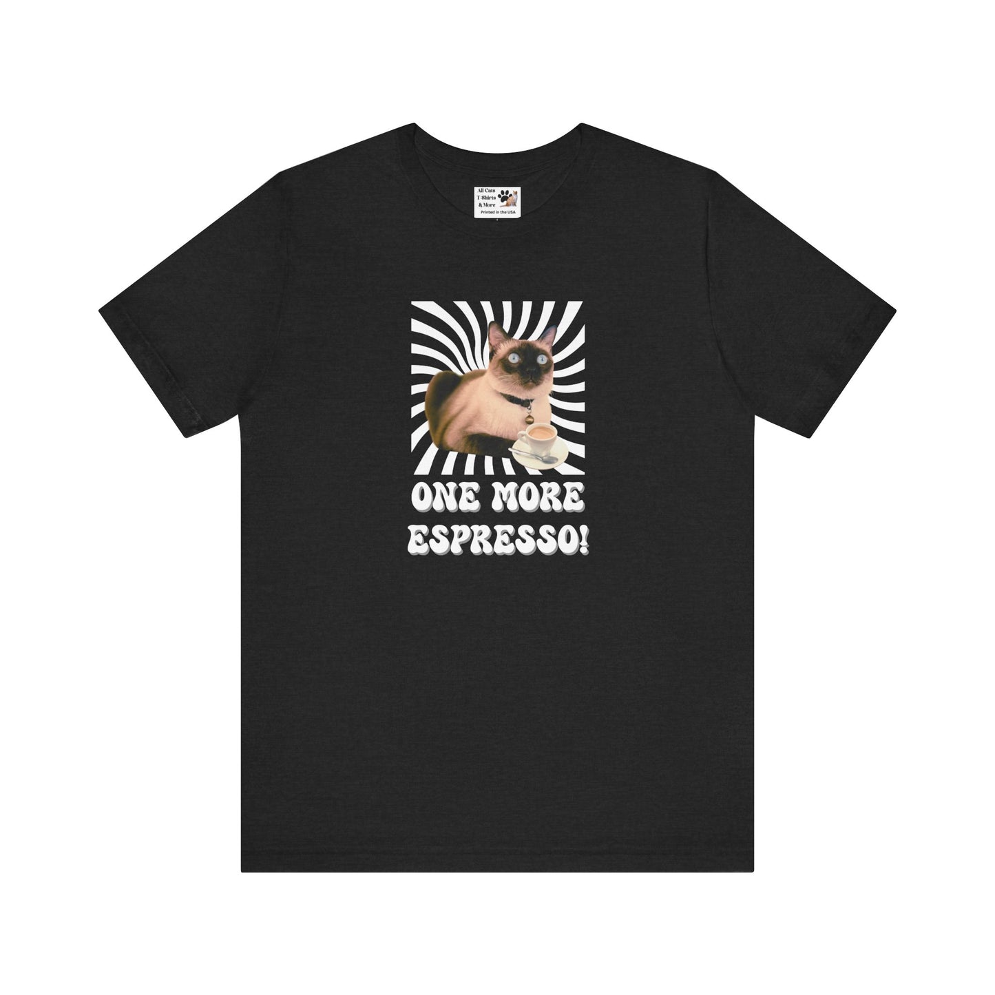 One More Espresso! - (Cat & Coffee T-Shirt #2, Color)