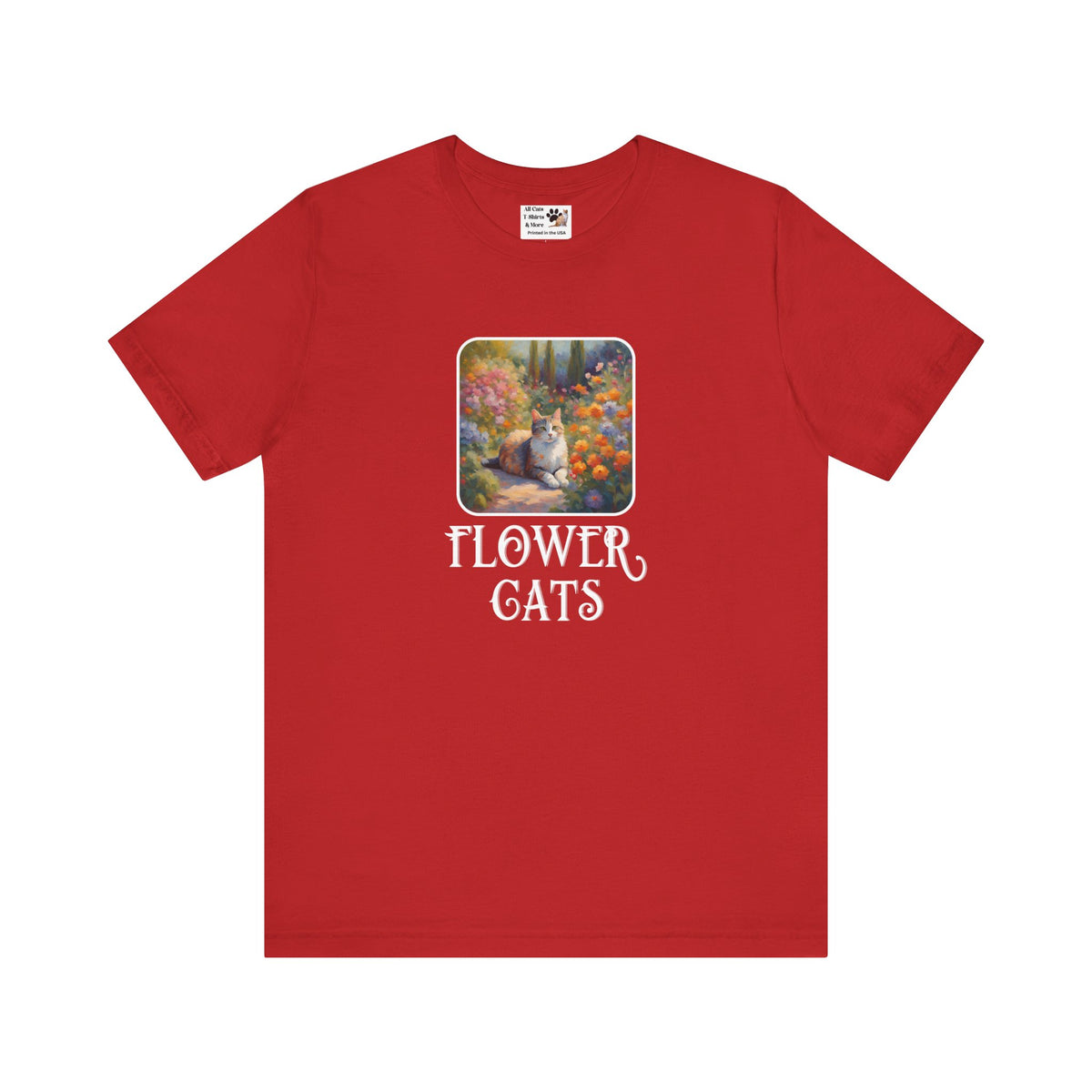 Flower Cats T-Shirt — (Flower Cats Tee #1, Colorful Garden Cat T-Shirt for Cat Fans & Cat Lovers!)