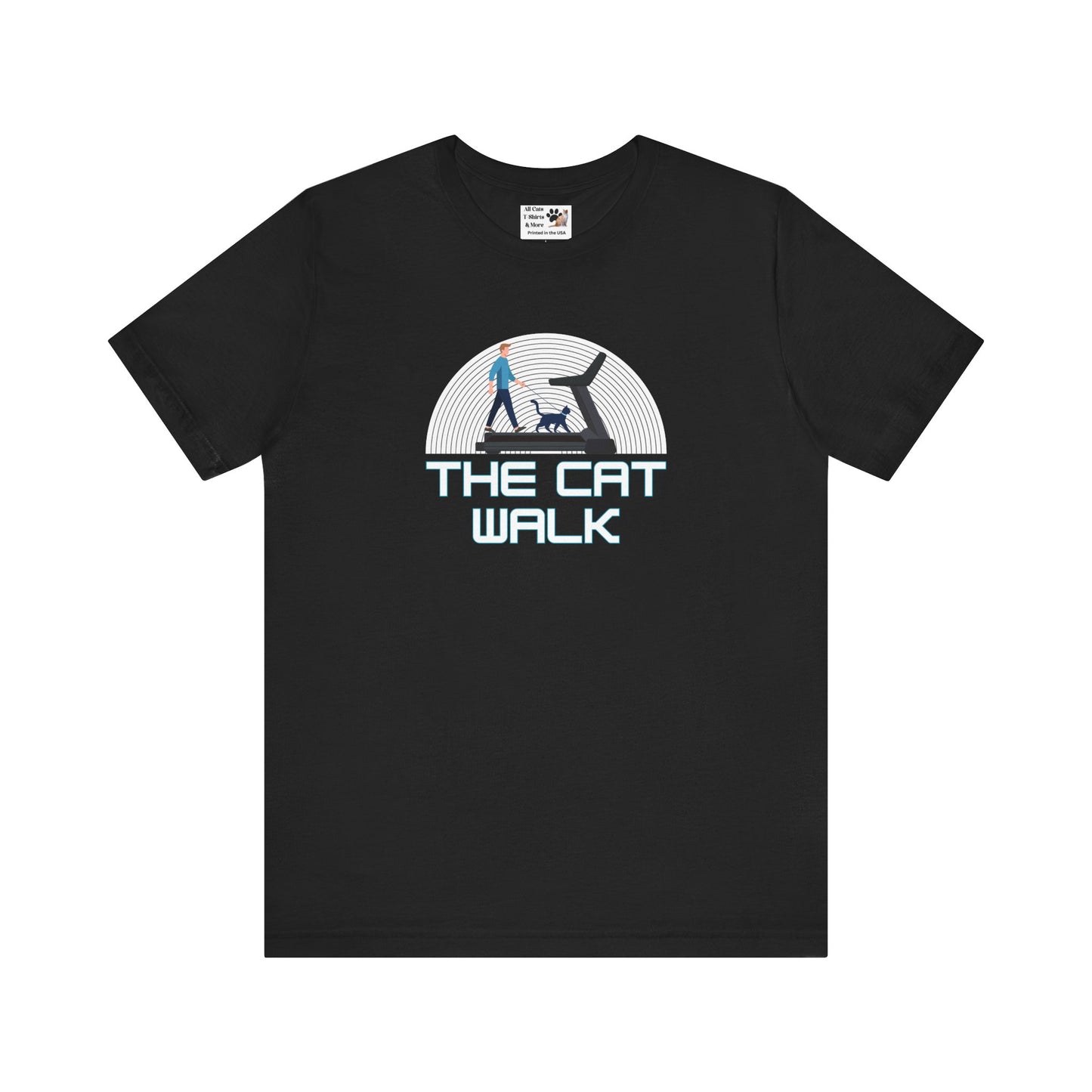 The "Cat Walk" Tee [#1] - (a Fun Cat T-Shirt for Cat Fans, Unique Cat Owner Shirt)