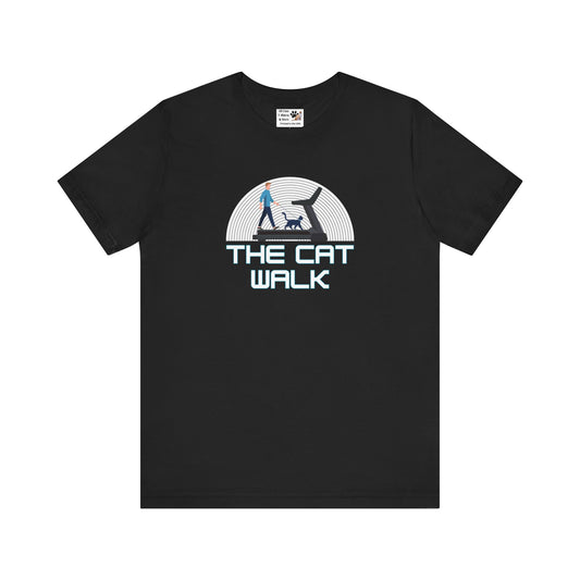 The "Cat Walk" Tee [#1] - (a Fun Cat T-Shirt for Cat Fans, Unique Cat Owner Shirt)