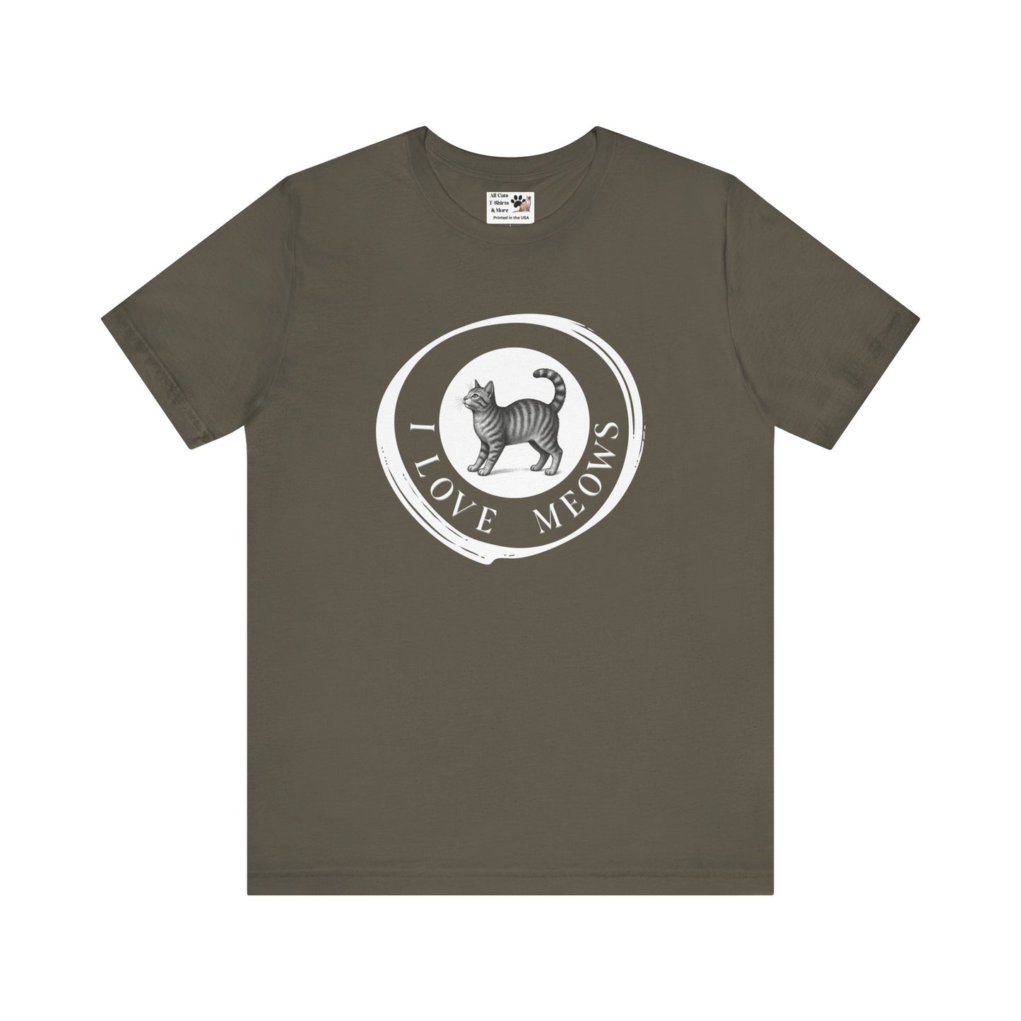 I Love Meows T-Shirt (Tee #2, Etched Cat in Brushed Circle for Cat People)