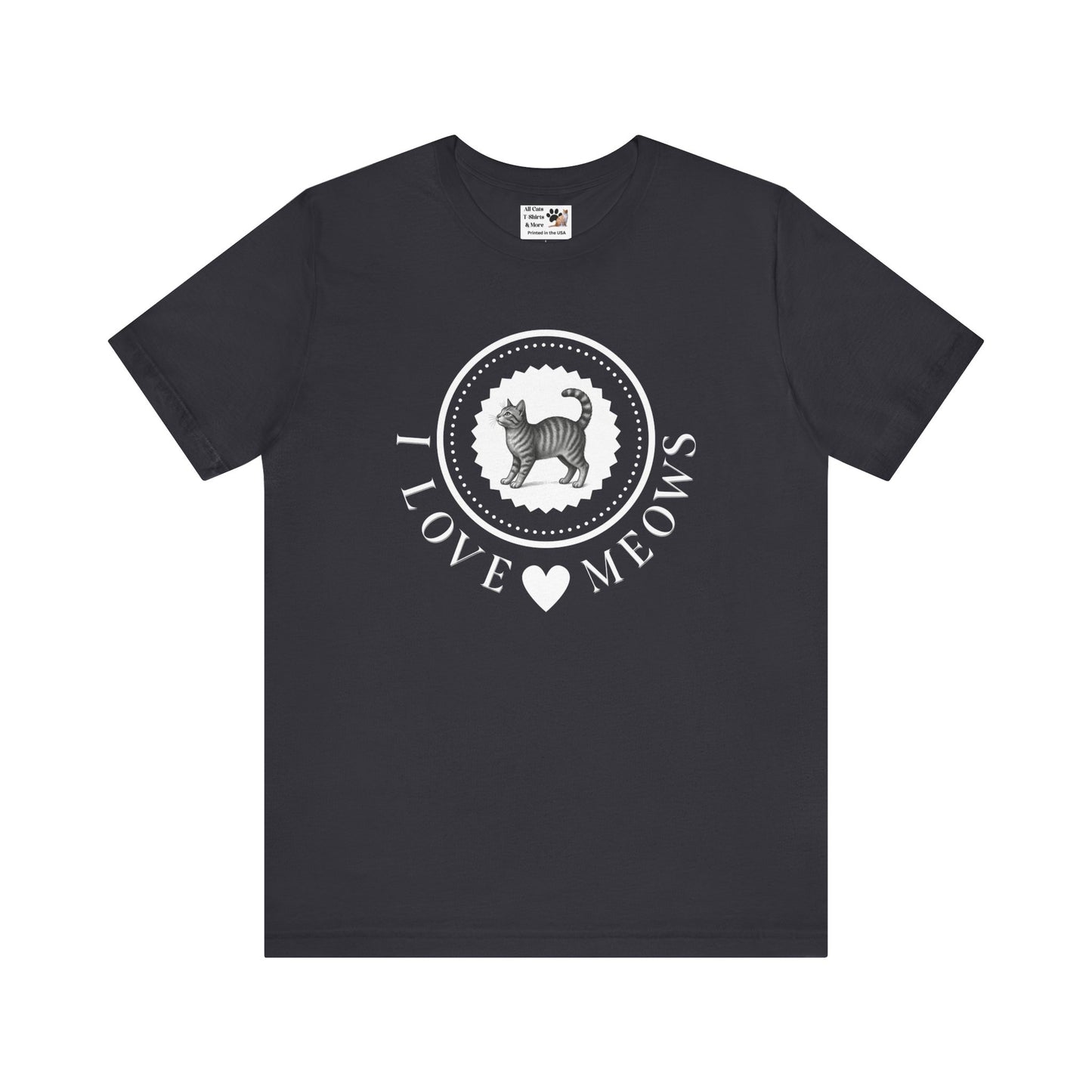 I Love Meows Cat T-Shirt - (Tee #4, Cute Retro Kitty Graphic Tee for Cat Lovers)