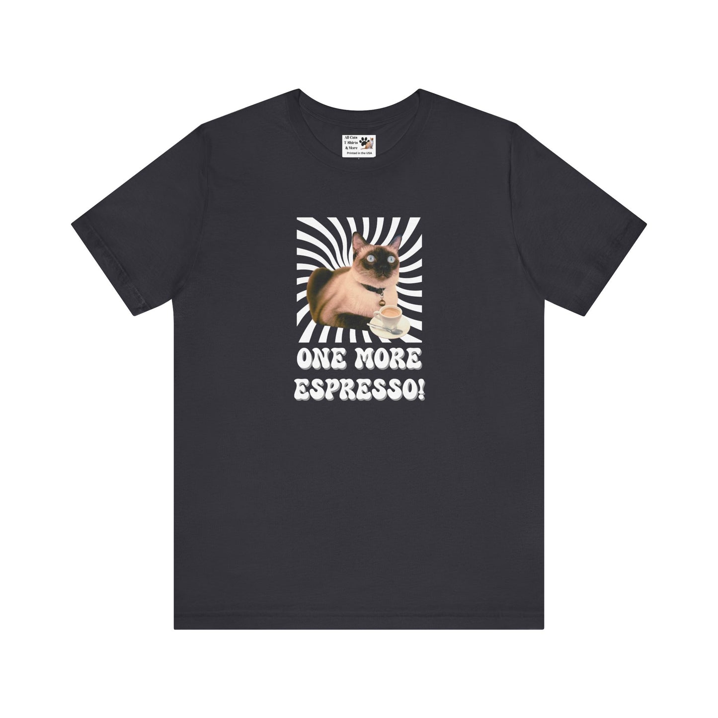 One More Espresso! - (Cat & Coffee T-Shirt #2, Color)