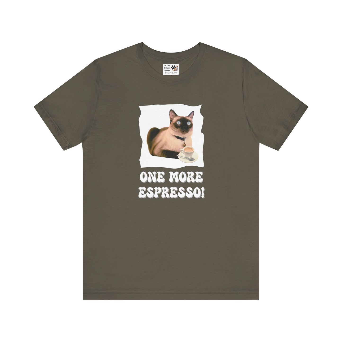 One More Espresso! - (Cat & Coffee T-Shirt #4)