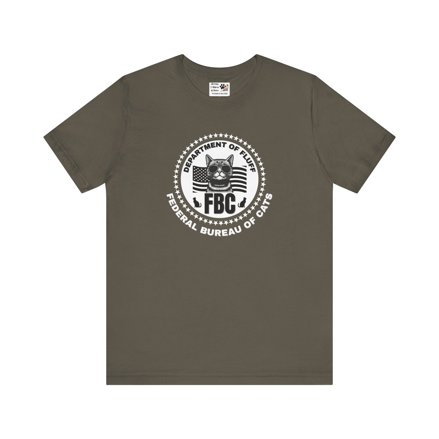 Federal Bureau of Cats T-Shirt - ("FBC, Department of Fluff, Funny Graphic Tee #2 for Cat Fans!)
