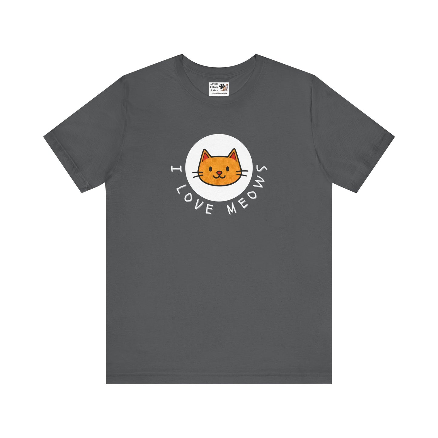 I Love Meows Cat T-Shirt - (Tee #5, Cute Orange Cat Graphic T-Shirt)