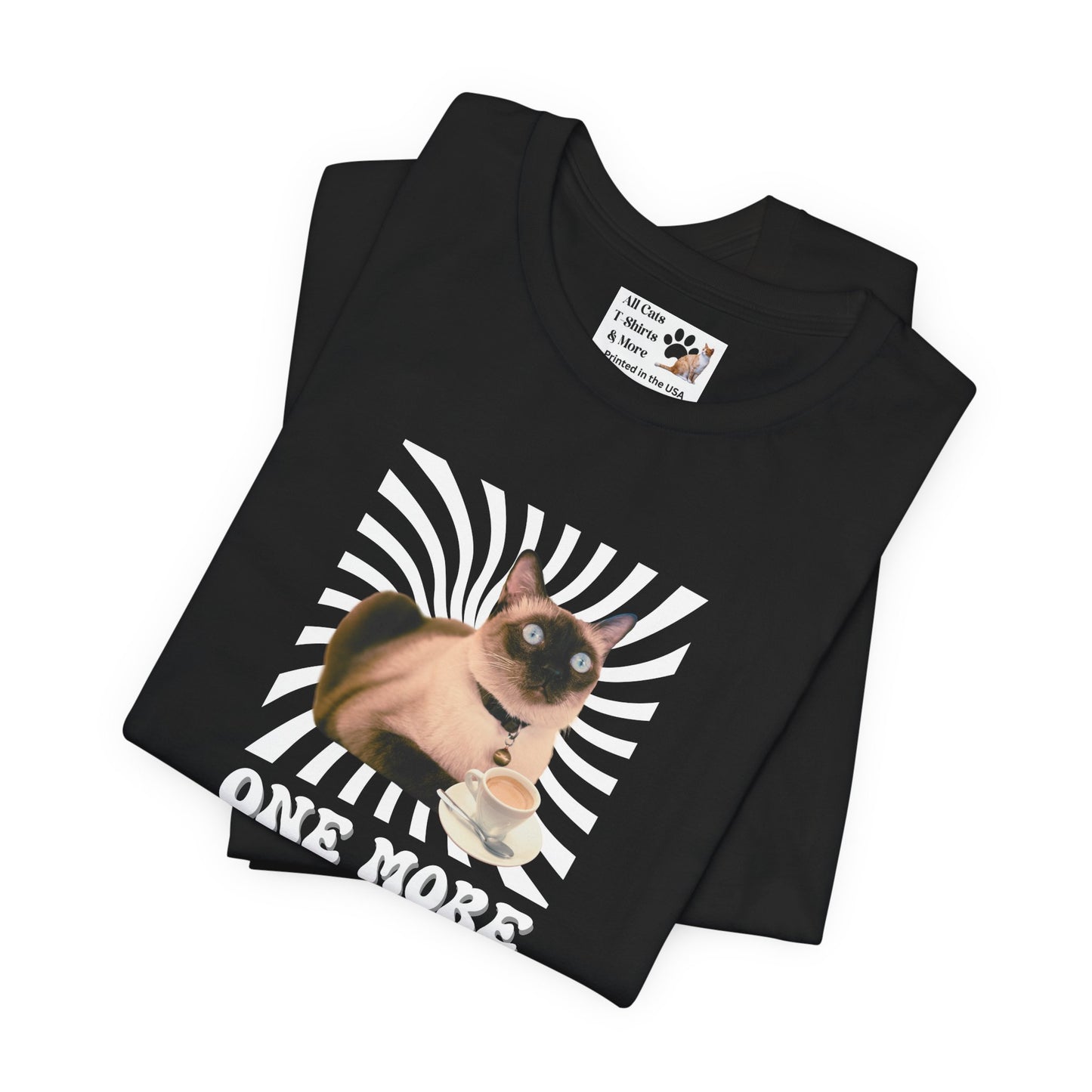 One More Espresso! - (Cat & Coffee T-Shirt #2, Color)