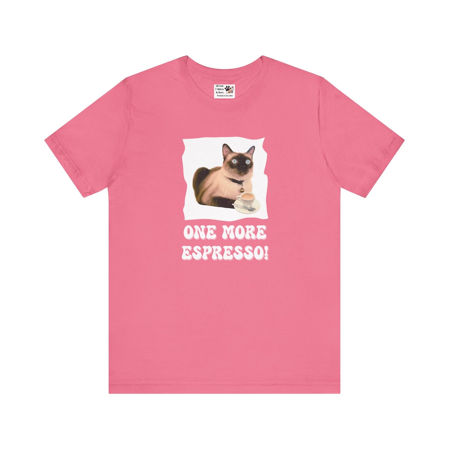 One More Espresso! - (Cat & Coffee T-Shirt #4)