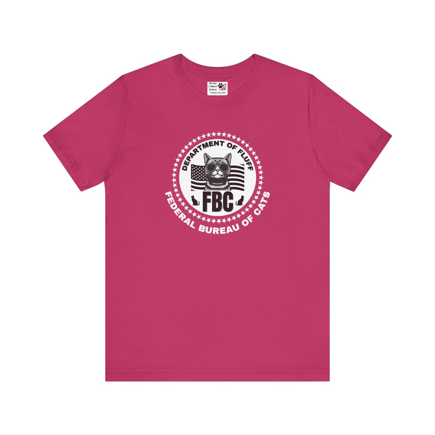 Federal Bureau of Cats T-Shirt - ("FBC, Department of Fluff, Funny Graphic Tee #2 for Cat Fans!)