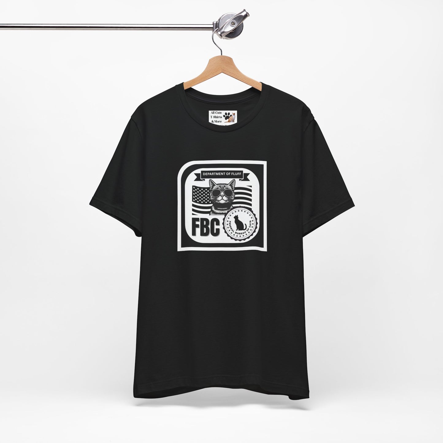 Federal Bureau of Cats T-Shirt - (FBC, Department of Fluff. Funny Cat Tee #1 for Cat Lovers!)
