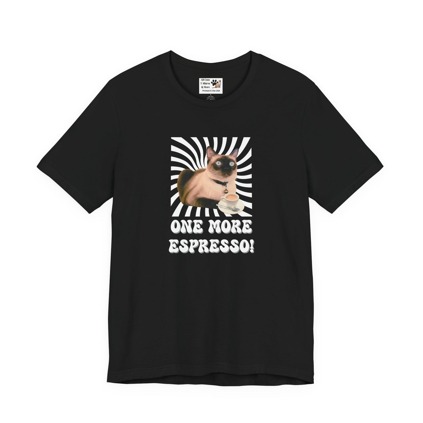 One More Espresso! - (Cat & Coffee T-Shirt #2, Color)